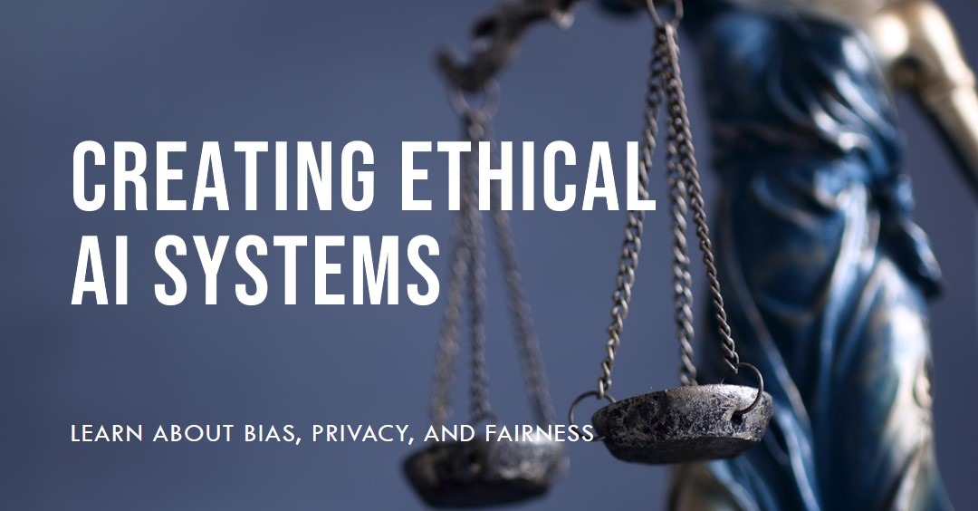 Explore the ethical AI challenges of AI development, including bias, privacy, and fairness, and learn how to create just and reliable AI systems.